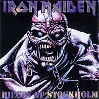 Iron Maiden (UK-1) : Pieces of Stockholm